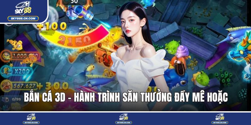 Bắn cá 3D