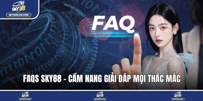 FAQs SKY88