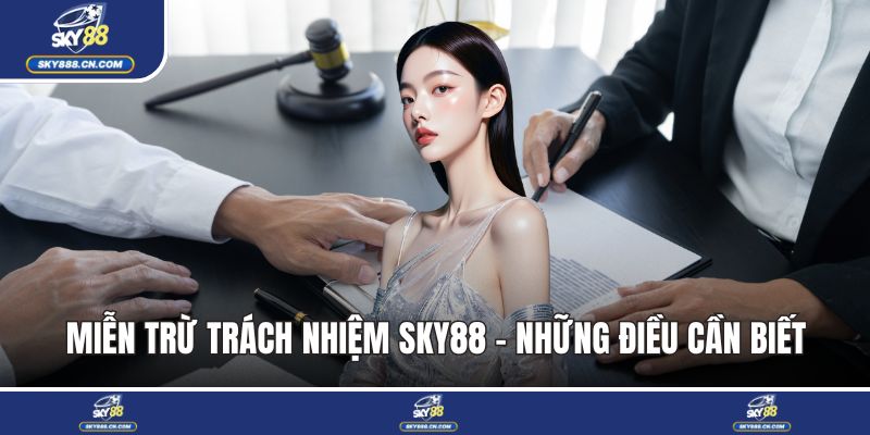 Miễn trừ trách nhiệm SKY88