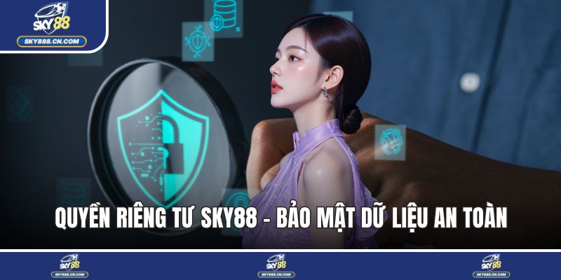 Quyền riêng tư SKY88